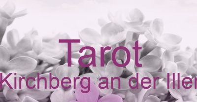 Tarot Kirchberg an der Iller | Top-Experten für Kartenlegen, Wahrsagen, Hellsehen, Zukunftsdeutung. Tarot Kirchberg an der Iller | Top-Experten für Kartenlegen, Wahrsagen, Hellsehen, Zukunftsdeutung.